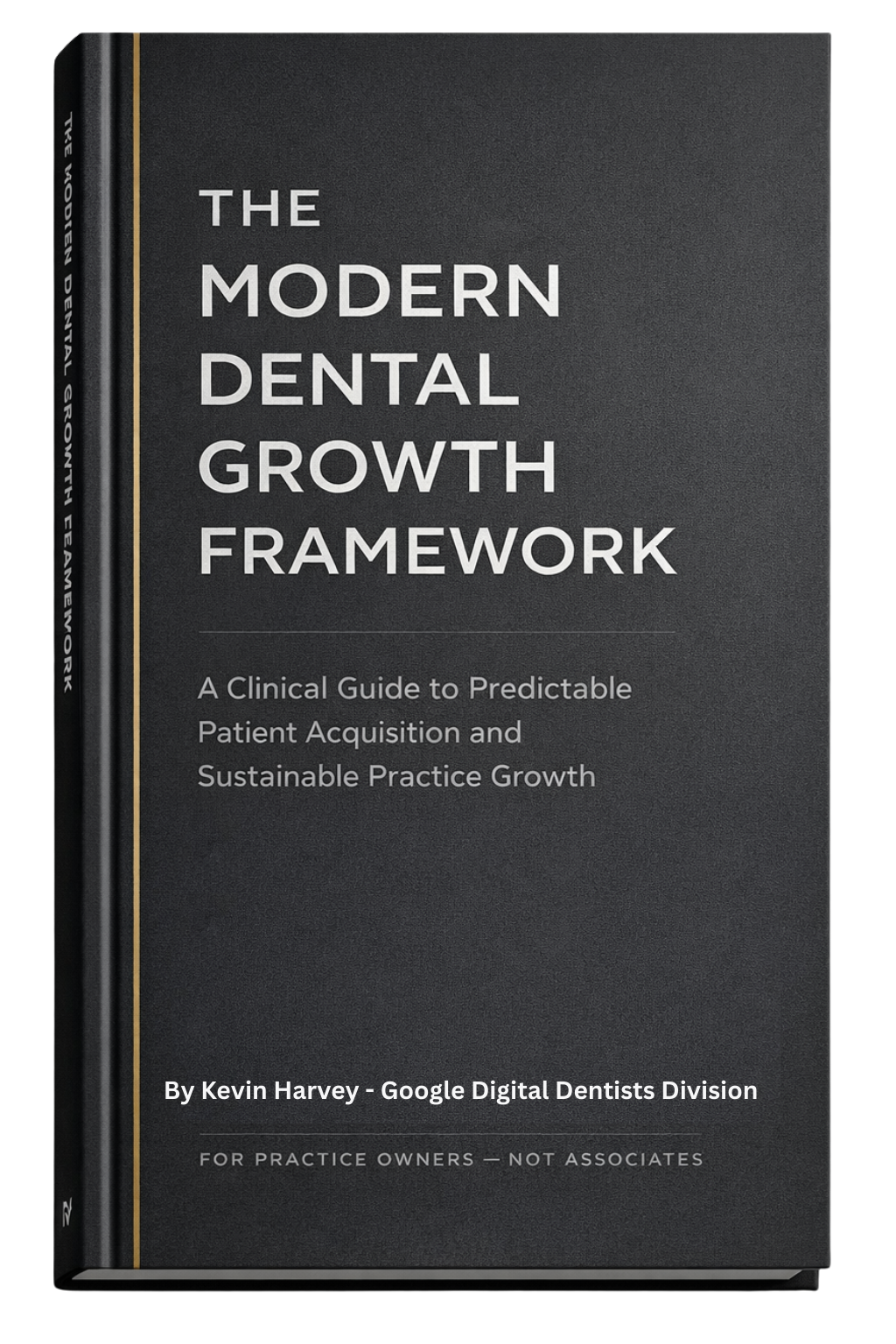 The Modern Dental Growth Framework book cover